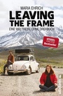 Cover: Leaving the Frame - Ullstein