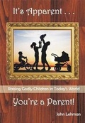 Cover: It's Apparent... You're a Parent! - Great Writing