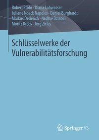 Abbildung von: Schlüsselwerke der Vulnerabilitätsforschung - Springer VS