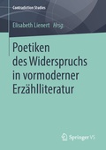 Cover: Poetiken des Widerspruchs in vormoderner Erz&auml;hlliteratur - Springer VS