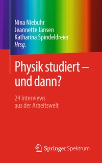 Abbildung von: Physik studiert - und dann? - Springer Spektrum