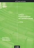 Cover: Software-Projektmanagement und Qualit&auml;tssicherung - vdf Hochschulverlag AG