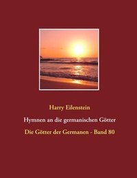 Abbildung von: Hymnen an die germanischen Götter - BoD - Books on Demand