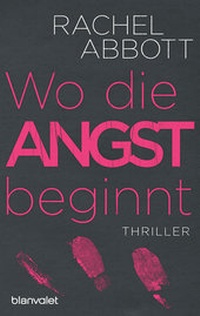 Enlarge image Cover: Wo die Angst beginnt - Blanvalet