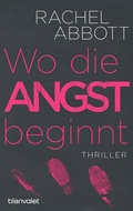 Cover: Wo die Angst beginnt - Blanvalet