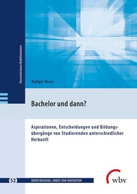 Abbildung von: Bachelor und dann? - wbv Media