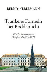 Enlarge image Cover: Trunkene Formeln bei Boddenlicht - trafo Literaturverlag