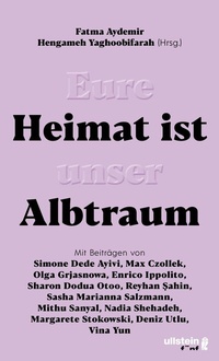 Abbildung von: Eure Heimat ist unser Albtraum - Ullstein