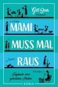 Cover: Mami muss mal raus. - Econ
