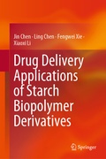 Cover: Drug Delivery Applications of Starch Biopolymer Derivatives - Springer