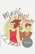 Cover: Magic Most Deadly - Stardance Press