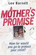 Cover: A Mother's Promise - Random House Australia