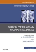 Bild: Surgery for Pulmonary Mycobacterial Disease, An Issue of Thoracic Surgery Clinics, Ebook - Elsevier