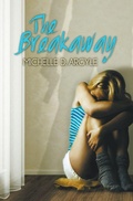 Cover: The Breakaway - Mda Books