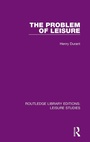 Cover: The Problem of Leisure - Routledge