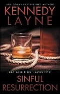 Cover: Sinful Resurrection: Volume 2 - Kennedy Layne Publishing