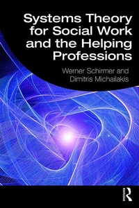 Abbildung von: Systems Theory for Social Work and the Helping Professions - Routledge