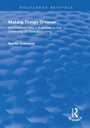 Cover: Making Things Greener - Routledge