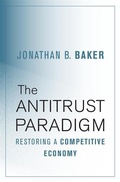 Cover: The Antitrust Paradigm - Harvard University Press