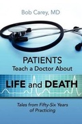 Cover: Patients Teach a Doctor about Life and Death - Patients Teach Books