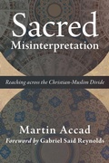 Cover: Sacred Misinterpretation - William B. Eerdmans Publishing Company