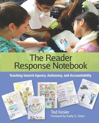 Enlarge image Cover: The Reader Response Notebook - National Council of Teachers of English