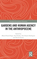 Cover: Gardens and Human Agency in the Anthropocene - Routledge