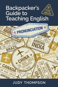 Enlarge image Cover: Backpacker's Guide to Teaching English Book 1 Pronunciation - Thompson Language Center