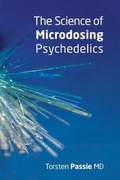 Cover: The Science of Microdosing Psychedelics - Psychedelic Press
