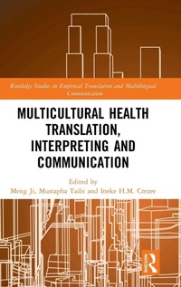 Enlarge image Cover: Multicultural Health Translation, Interpreting and Communication - Routledge