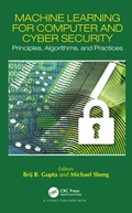 Cover: Machine Learning for Computer and Cyber Security - CRC Press