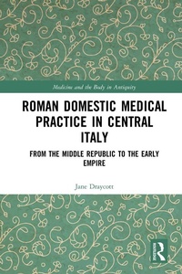 Abbildung von: Roman Domestic Medical Practice in Central Italy - Routledge