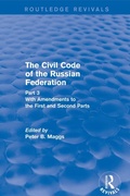 Cover: Civil Code of the Russian Federation: Pts. 1, 2 & 3 - Routledge