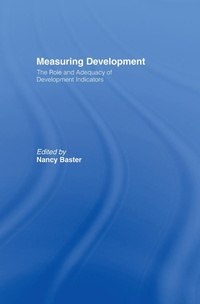 Abbildung von: Measuring Development: the Role and Adequacy of Development Indicators - Routledge