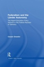 Cover: Federalism and the Lander Autonomy - Routledge