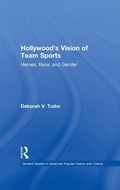Cover: Hollywood's Vision of Team Sports - Routledge