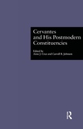 Cover: Cervantes and His Postmodern Constituencies - Routledge