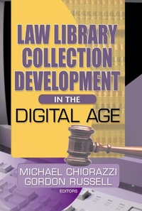 Abbildung von: Law Library Collection Development in the Digital Age - Routledge