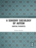 Abbildung von: A Sensory Sociology of Autism - Routledge