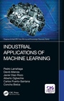 Cover: Industrial Applications of Machine Learning - CRC Press