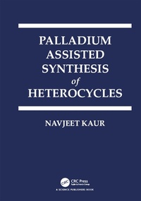 Abbildung von: Palladium Assisted Synthesis of Heterocycles - CRC Press