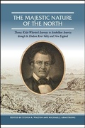 Cover: The Majestic Nature of the North - State University of New York Press