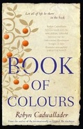 Cover: Book Of Colours - HarperCollins Publishers (Australia) Pty Ltd