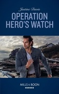 Cover: Operation Hero's Watch - Mills & Boon