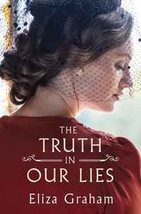 Enlarge image Cover: The Truth in Our Lies - Lake Union Publishing