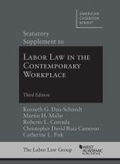 Cover: Statutory Supplement to Labor Law in the Contemporary Workplace - West Academic Press