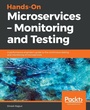 Cover: Hands-On Microservices - Monitoring and Testing - Packt Publishing