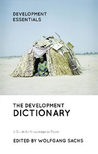 Enlarge image Cover: The Development Dictionary - Zed Books Ltd