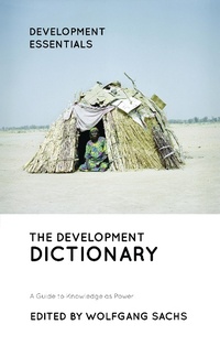 Enlarge image Cover: The Development Dictionary - Zed Books Ltd