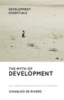 Cover: The Myth of Development - Zed Books Ltd